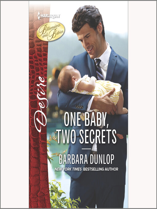 Title details for One Baby, Two Secrets by Barbara Dunlop - Available